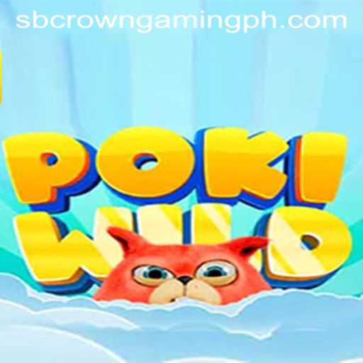 Discover the Thrills of PokiWild: The New Gaming Sensation by SB Crown Gaming